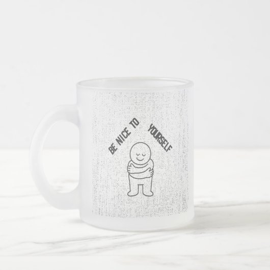 ☕ Frosted Glass Mug with "Be Nice To Yourself" (Gauche)