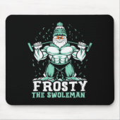 Frosty The Swoleman Funny Buff Swole Snowman Gym M Muismat (Voorkant)