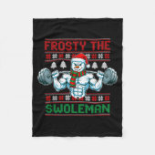 Frosty The Swoleman Ugly Christmas Sweater Funny S Fleece Deken (Voorkant)