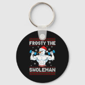 Frosty The Swoleman Ugly Christmas Sweater Funny S Sleutelhanger (Voorkant)