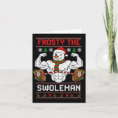 Frosty The Swoleman Ugly Christmas Sweater Funny X Kaart (Voorkant)