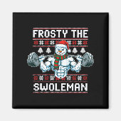 Frosty The Swoleman Ugly Funny Christmas Snowman W Magneet (Voorkant)