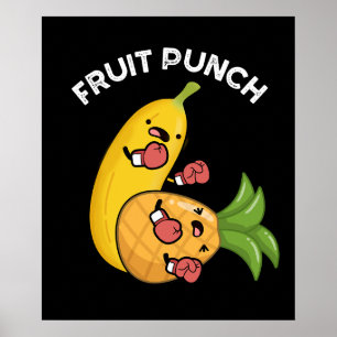 Fruit Punch Funny Drink Pun Dark BG Poster
