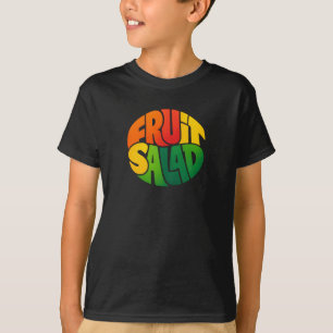 FRUIT SALAD – Krachtig Cirkelvormig Typografieontw T-shirt