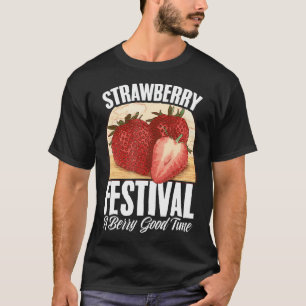 Fruit Strawberry Festival Aardbeien Fruit Lover T-shirt