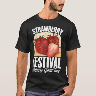 Fruit Strawberry Festival Aardbeien Fruit Lover T-shirt