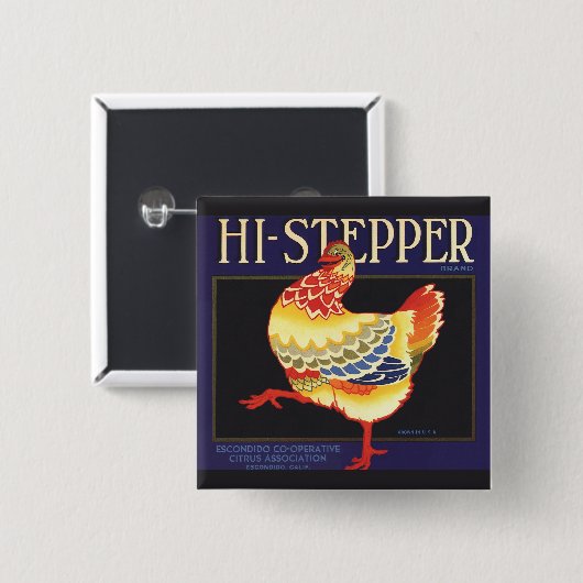 fruitkratelkunst, Hi Stepper Chicken Vierkante Button 5,1 Cm (Voorkant /achterkant)