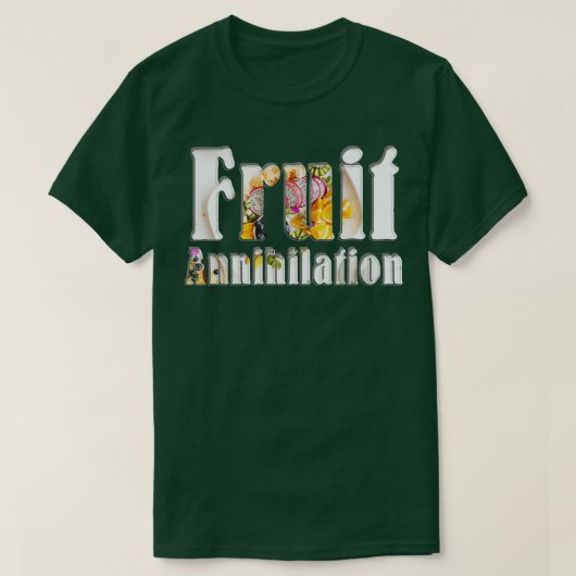 Fruitvernietiging T-shirt (Design voorkant)
