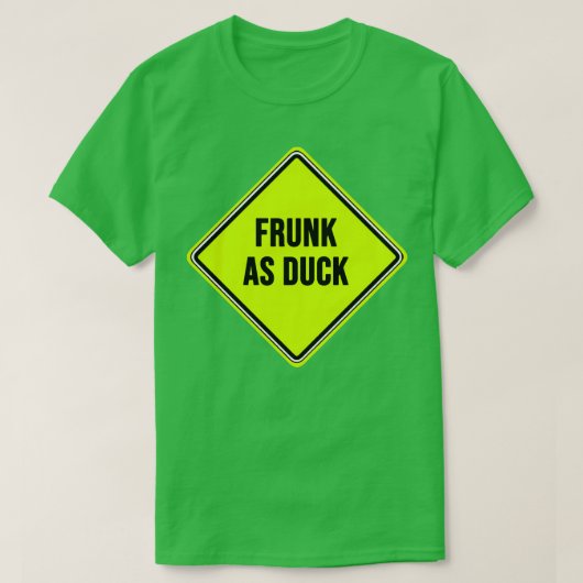 Frunk as Duck Yellow Sign T-shirt (Design voorkant)
