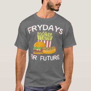 Fryday Burger Hot Dog en Fries voor Fastfood T-shirt