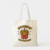 Fryday Fun: Feesttijd Aardappelfriet Tote Bag (Achterkant)