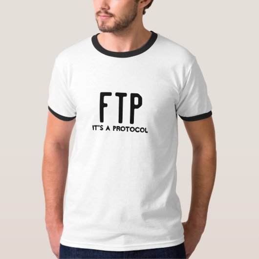 FTP Het is een protocol. T-shirt (Voorkant)
