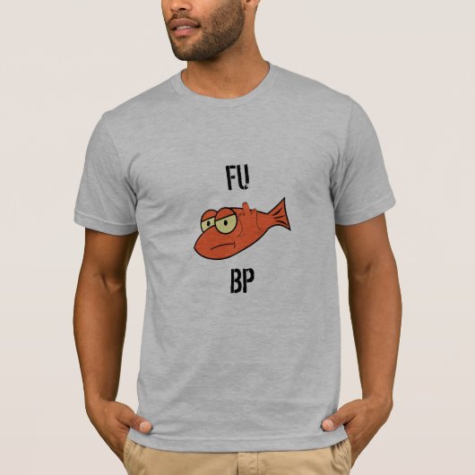 FU BP T-SHIRT (Voorkant)
