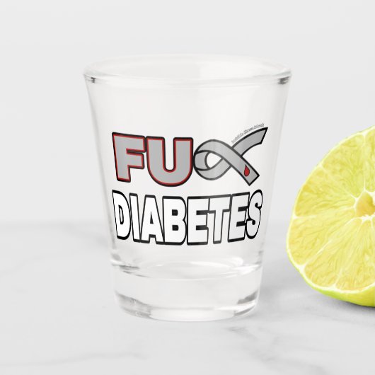 FU Diabetes Shot Glas (Voorkant)