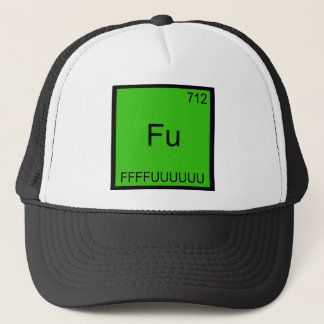 Fu - FFFFUUUUUUU Funny Element Meme Chemistry T-sh Trucker Pet