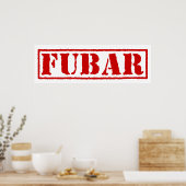 FUBAR POSTER (Keuken)