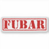 FUBAR STICKER (Voorkant)