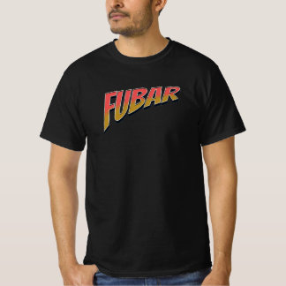 Fubar T-shirt