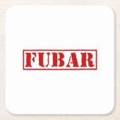 FUBAR VIERKANTE KARTONNEN ONDERZETTER (Voorkant)