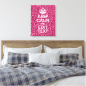 Fuchsia roze houden kalm met Jouw tekst Canvas Afdruk (Insitu (Slaapkamer))