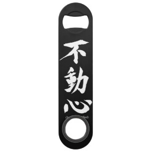 "Fudoshin" Japans Kanji Betekenis van een onbeweeg Speed Flessenopener