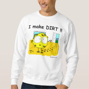 "Fudsy Faces" — Sweatshirt-I Make DIRT Trui