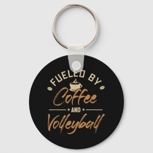 Fueled by Coffee and Volleyball Coach Team Player Sleutelhanger