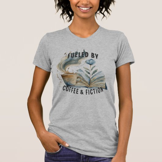 Fueled by Coffee & Fiction T-shirt (Voorkant)