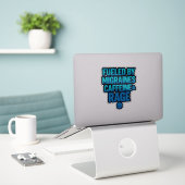 Fueled by Migraines, Caffeine & Rage – Blue Rage  Sticker (Laptop op bureau)