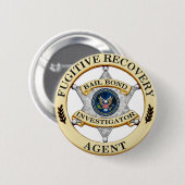 Fugitive Recovery Agent Ronde Button 5,7 Cm (Voorkant /achterkant)
