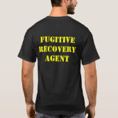 Fugitive Recovery Agent T-Shirt (donker) (Achterkant)