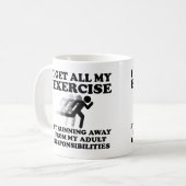 Fuir les responsabilités Mug drôle (Devant gauche)
