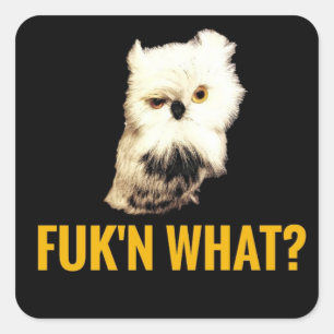 Fuk'n Wat? Vierkante Sticker