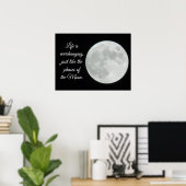 Full Moon, Citaat, het leven is Everchanging Poster (Thuiskantoor)