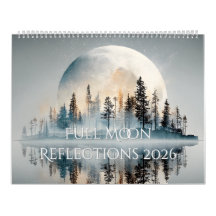 Full Moon Reflections 2026 Calendar