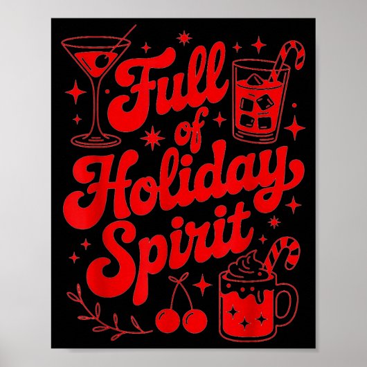 Full Of Holiday Srit Funny Christmas Drinking Retr Poster (Voorkant)