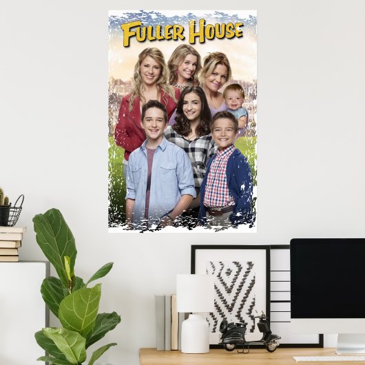 fuller house poster (Thuiskantoor)