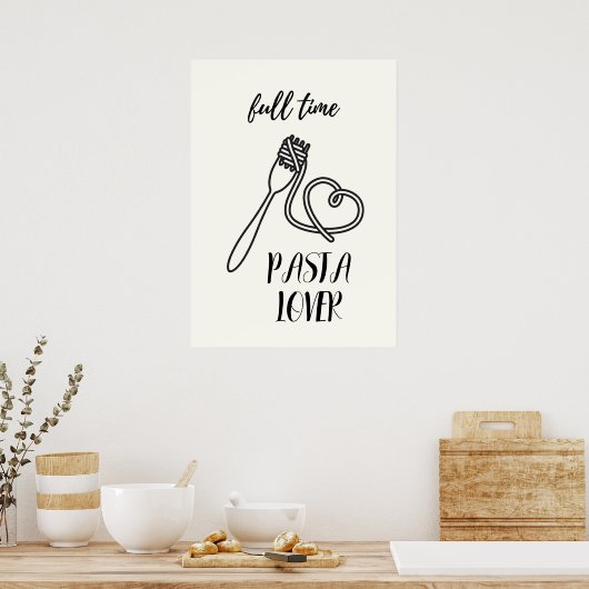 Fulltime pastaliefhebber poster (Keuken)