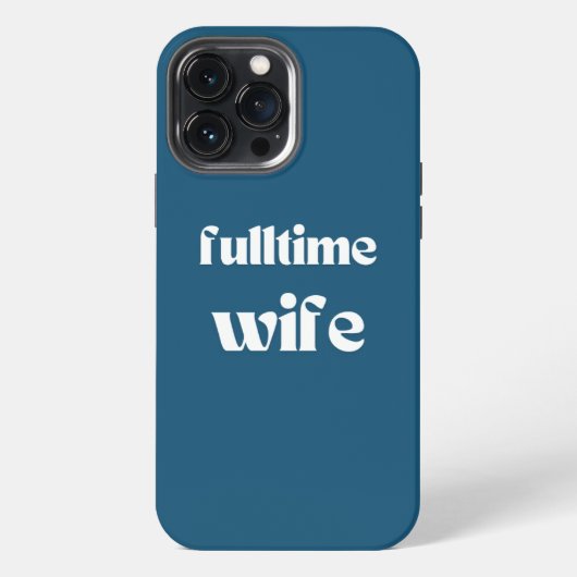 fulltime vrouw | IPhone Hoesje | Blauwgroen iPhone 13 Pro Max Hoesje (Achterkant)
