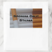 Fumeurs seulement ! Autocollant (Sac)