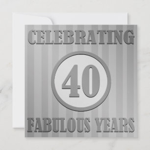 Fun 40th Birthday Party Invites (striped gray) Kaart