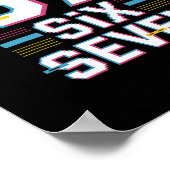 Fun 6 7 Six Seven Meme  Poster (Hoek)