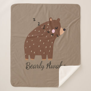 Fun Bearly Awake Brown Beer Animal Quote Gezegde Sherpa Deken