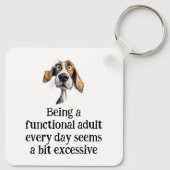 Fun Being Functional Adult Every Day Quote Sleutelhanger (Achterkant)