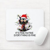 Fun Black Cat It's Fine I'm Fine Everything Is Fin Muismat (Met muis)