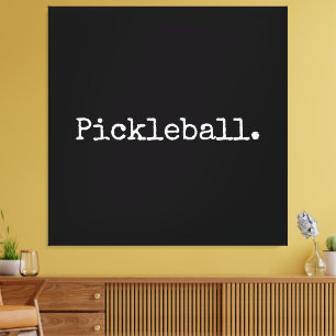 Fun Black Retro White Text Pickleball Statement Canvas Afdruk