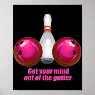 Fun Bowling Vrouwen denken uit de goot Poster