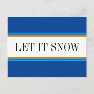 Fun Bright Alpine Blue White LAAT IT SNEE Stripes Briefkaart