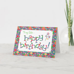 Fun Bright Spots Pattern on Blue Sister Birthday Kaart