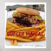 Fun Burger Maniac Poster! Poster (Voorkant)